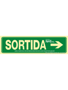 Senyal Sortida a la dreta (Catalán - Català) - PVC - NMZ (Normaluz)