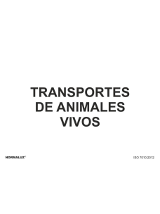 Señal Aluminio - Transportes de animales vivos - NMZ (Normaluz) 2