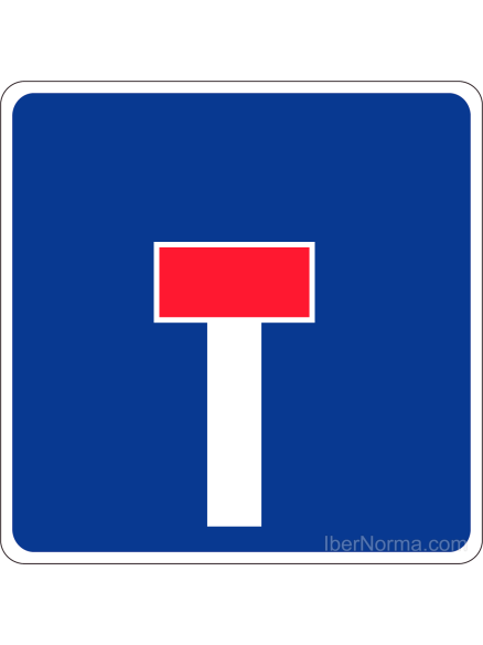 Señal S-15a Calzada sin salida - Acero termolacado - NMZ (Normaluz)