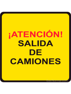 Señal ¡Atención! Salida de camiones - Acero termolacado - NMZ (Normaluz)