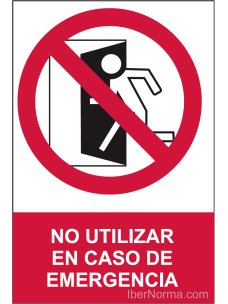 Señal No utilizar en caso de emergencia - PVC - NMZ (Normaluz)