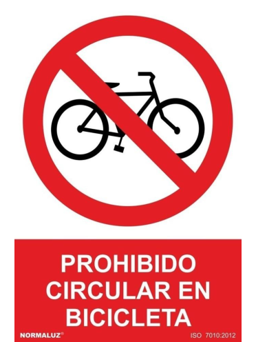 Señal Aluminio - Prohibido circular en bicicleta - NMZ (Normaluz)