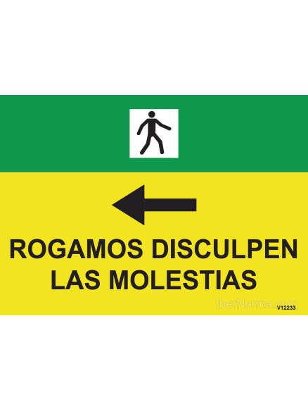 Cartel Peatones izquierda Rogamos disculpen las molestias - PVC - NMZ (Normaluz)