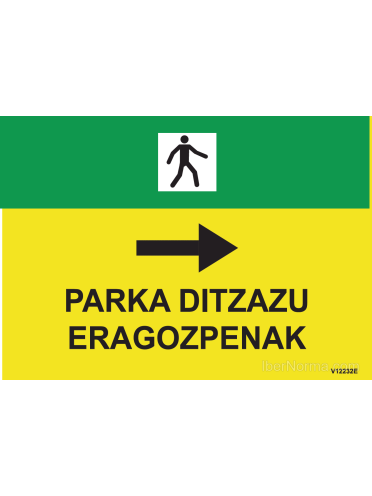 Cartel Peatones derecha Parka ditzazu eragozpenak (Euskara - Euskera) - PVC - NMZ (Normaluz)
