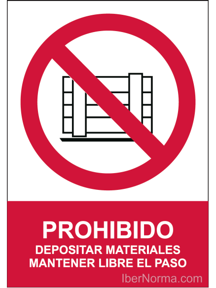 Señal Prohibido depositar materiales Mantener libre el paso - PVC - NMZ (Normaluz)