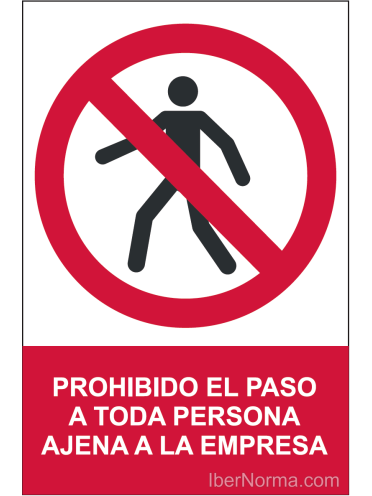 Señal Prohibido el paso a toda persona ajena a la empresa - PVC - NMZ (Normaluz)