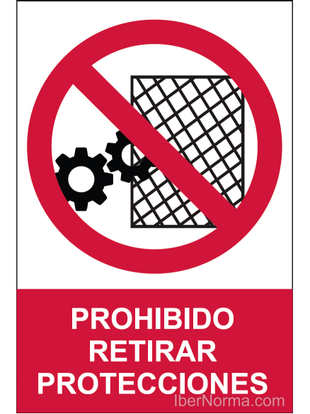 Señal Prohibido retirar protecciones - PVC - NMZ (Normaluz)