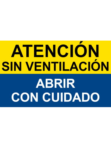 Cartel adhesivo ADR - Atención Sin ventilación Abrir con cuidado (CV36 Homologado) - IberNorma