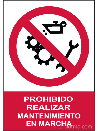Señal Prohibido realizar mantenimiento en marcha - PVC - NMZ (Normaluz)