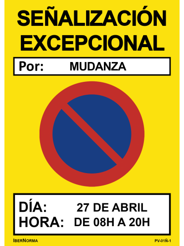 [PERSONALIZABLE] Señalización excepcional Prohibido aparcar (ESP/CAT) - 50x70cm PVC Forex - IberNorma
