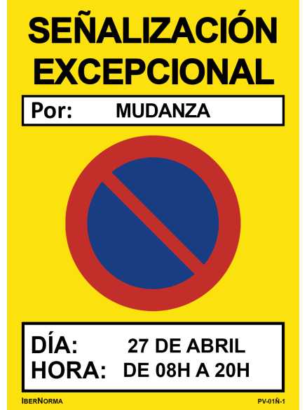 [PERSONALIZABLE] Señalización excepcional Prohibido aparcar (ESP/CAT) - 50x70cm PVC Forex - IberNorma