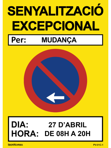 [PERSONALIZABLE] Señalización excepcional Prohibido aparcar (ESP/CAT) - 50x70cm PVC Forex - IberNorma