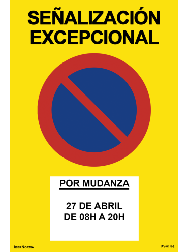[PERSONALIZABLE] Señalización excepcional Prohibido aparcar (ESP/CAT) - 60x90cm PVC Forex - IberNorma