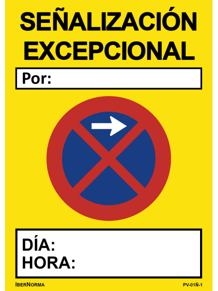 Señalización excepcional Prohibido aparcar - PVC - NMZ (Normaluz)