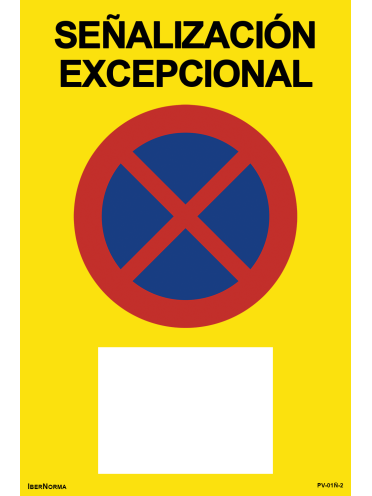 Señalización excepcional Prohibido aparcar R-307 - 60x90cm PVC Forex - IberNorma