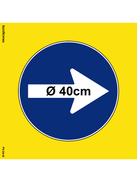 Señalización excepcional R400 Dirección obligatoria - 55x55cm PVC Forex - IberNorma