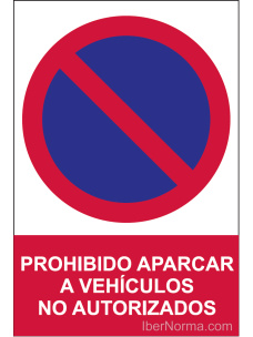 Señal Prohibido aparcar a vehículos no autorizados - PVC - NMZ (Normaluz)