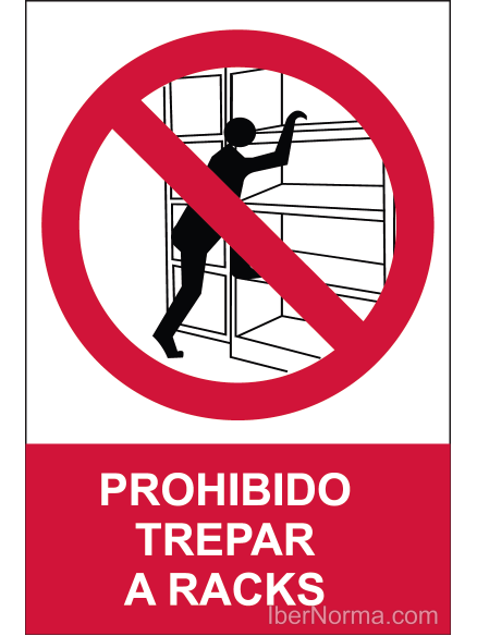 Señal Prohibido trepar a racks - PVC - NMZ (Normaluz)