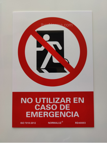 Señal No utilizar en caso de emergencia - PVC - NMZ (Normaluz)