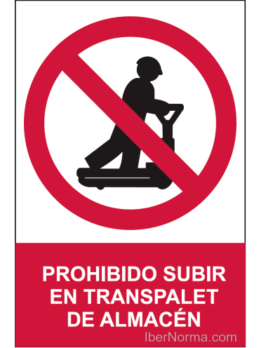 Señal Prohibido subir en transpalet de almacén - PVC - NMZ (Normaluz)