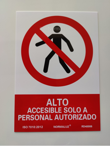 Señal ALTO Accesible solo a personal autorizado - PVC - NMZ (Normaluz)