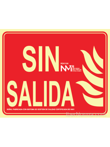 Señal Sin Salida (Sin Pictograma) - PVC - NMZ (Normaluz)