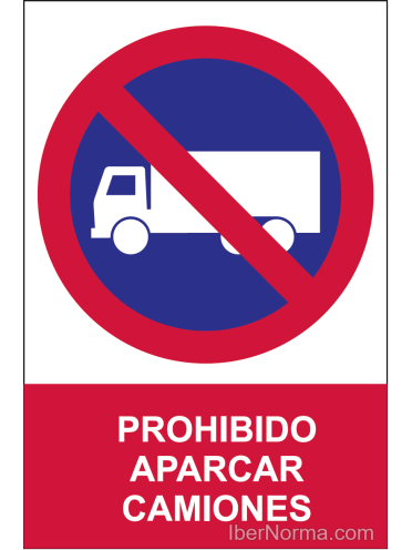 Señal Prohibido aparcar camiones - PVC - NMZ (Normaluz)