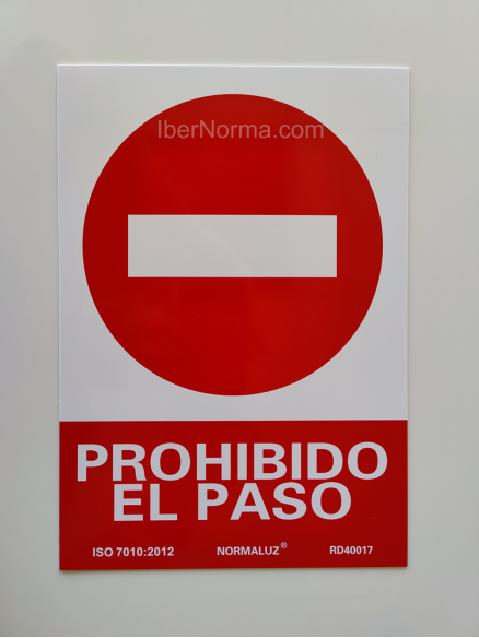 Señal Prohibido el paso - PVC - NMZ (Normaluz)