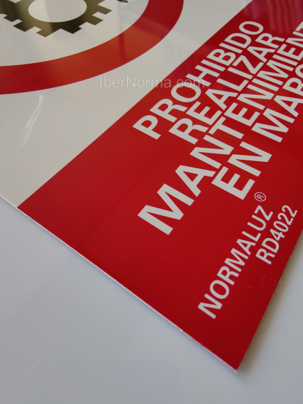 Señal Prohibido realizar mantenimiento en marcha - PVC - NMZ (Normaluz)