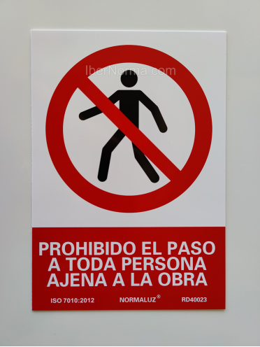 Señal Prohibido el paso a toda persona ajena a la obra - PVC - NMZ (Normaluz)