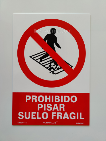 Señal Prohibido pisar Suelo frágil - PVC - NMZ (Normaluz)
