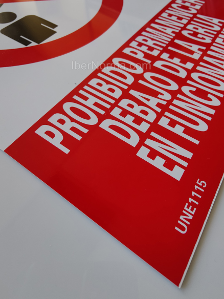 Señal Prohibido permanecer debajo de la grúa en funcionamiento - PVC - NMZ (Normaluz)