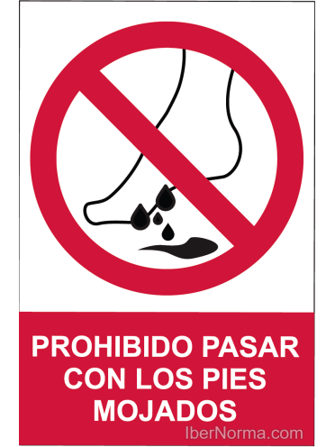 Señal Prohibido pasar con los pies mojados - PVC - NMZ (Normaluz)