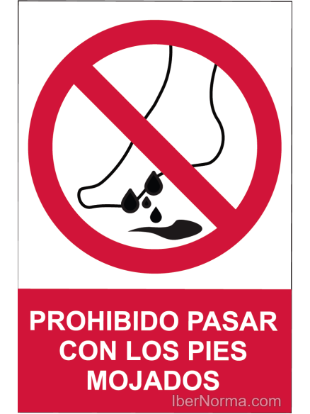 Señal Prohibido pasar con los pies mojados - PVC - NMZ (Normaluz)