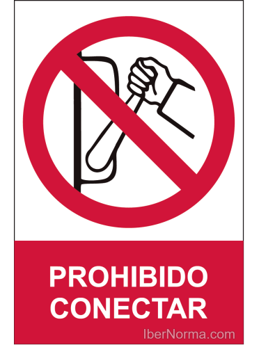 Señal Prohibido conectar - PVC - NMZ (Normaluz)