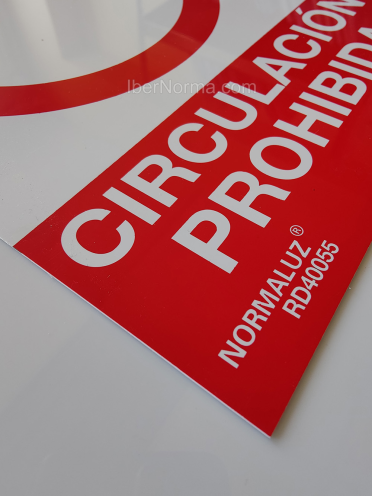 Señal Circulación prohibida - PVC - NMZ (Normaluz)