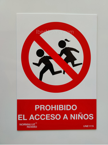 Señal Prohibido el acceso a niños - PVC - NMZ (Normaluz)