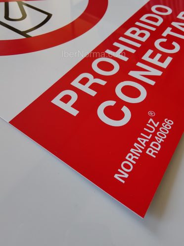 Señal Prohibido conectar - PVC - NMZ (Normaluz)