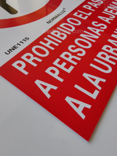 Señal Prohibido el paso a personas ajenas a la urbanización - PVC - NMZ (Normaluz) 2