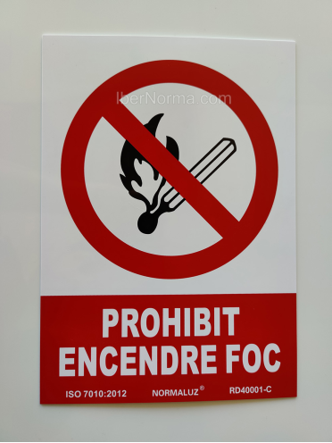 Senyal Prohibit encendre foc (Català - Catalán) - PVC - NMZ (Normaluz)