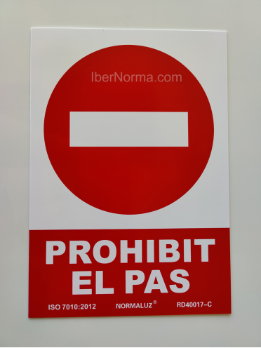 Senyal Prohibit el pas (Català - Catalán) - PVC - NMZ (Normaluz)