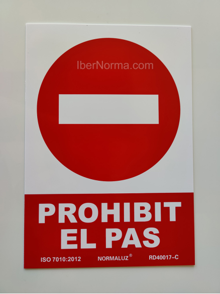 Senyal Prohibit el pas (Català - Catalán) - PVC - NMZ (Normaluz)