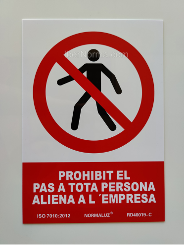 Senyal Prohibit el pas a tota persona aliena a l'empresa (Català - Catalán) - PVC - NMZ (Normaluz)