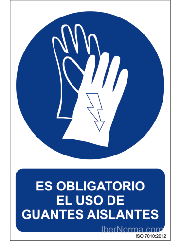 Señal Es obligatorio el uso de guantes aislantes - PVC - NMZ (Normaluz)