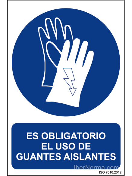 Señal Es obligatorio el uso de guantes aislantes - PVC - NMZ (Normaluz)