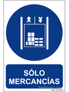 Señal Sólo mercancías - PVC - NMZ (Normaluz)