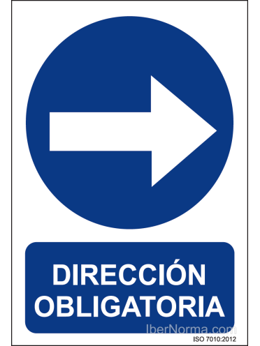 Señal Dirección obligatoria (Derecha) - PVC - NMZ (Normaluz)