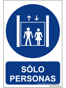 Señal Sólo personas - PVC - NMZ (Normaluz)