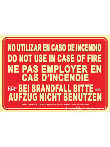 Señal No utilizar en caso de incendio (Multi idioma) - PVC - NMZ (Normaluz)