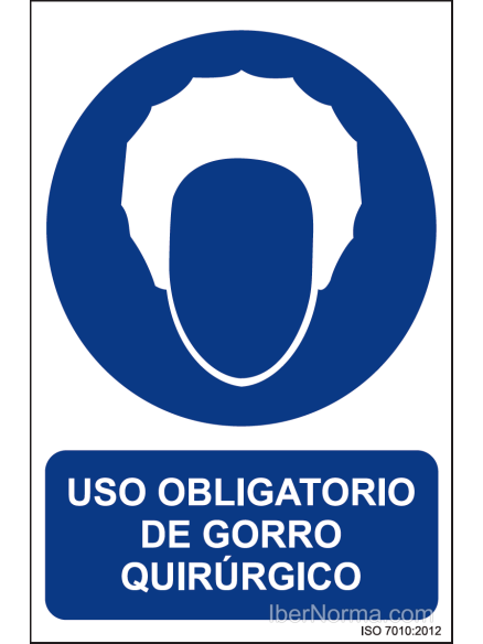 Señal Uso obligatorio de gorro quirúrgico - PVC - NMZ (Normaluz)